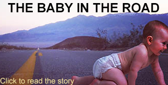 The Baby in the Road